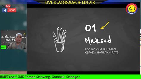 Bagaimana cara beriman kepada hari akhir ?? Live Classroom @ Edidik Pendidikan Islam SM - Beriman ...