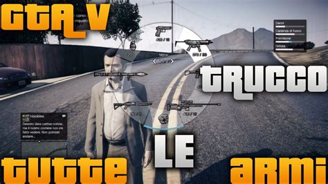 Questa volta si tratta di screenshot diffusi proprio dall'azienda di produzione del videogame e di un filmato molto particolare, realizzato con degli artwork. GTA V | TRUCCHI #1 | TUTTE LE ARMI DEL GIOCO | HD - YouTube