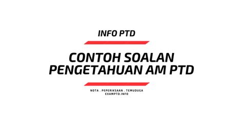 Seksyen pengetahuan am ptd m41. Contoh Soalan Pengetahuan AM Peperiksaan Pegawai Tadbir ...