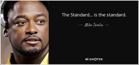 It is easy to find items for sale that will ship to your country, check out our guide to ebay's international shipping, we even made a, rather bad, video! Mike Tomlin quote: The Standard ... is the standard.