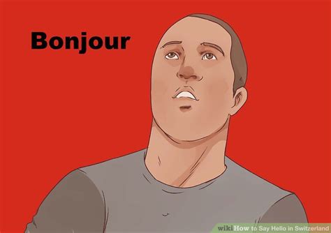 Hello sister = hallo schwester. 5 Ways to Say Hello in Switzerland - wikiHow
