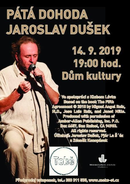 Jaroslav dusek was born on april 30, 1961 in prague, czechoslovakia. Jaroslav Dušek - Pátá dohoda Strakonice. Akce Kultura