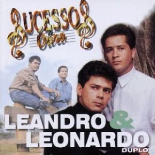 Baixar discografia leandro & leonardo, os melhores clássicos da musica brasileira baixe agora gratuitamente. Blog Acervo Musical: Leandro e Leonardo - Sucessos De Ouro - CD Duplo