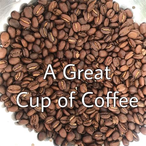 Good & gather only at. A great Cup of Coffee, One Cup at a Time- Part 2: Roasting ...