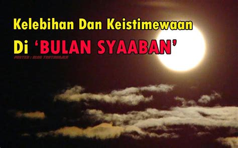 Bulan rejab antara bulan yang ditunggu oleh kebanyakan umat islam kerana dianggap bulan yang penuh keberkatan video penerangan hadis palsu , amanlan dan kelebihan puasa di bulan rejab. INFO! - Ketahui Kelebihan Dan Keistimewaan Bulan Syaaban ...