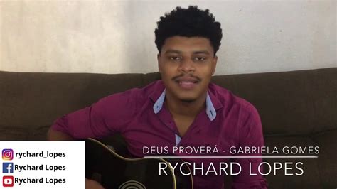 Check spelling or type a new query. Deus Proverá - Gabriela Gomes ( COVER ) - YouTube