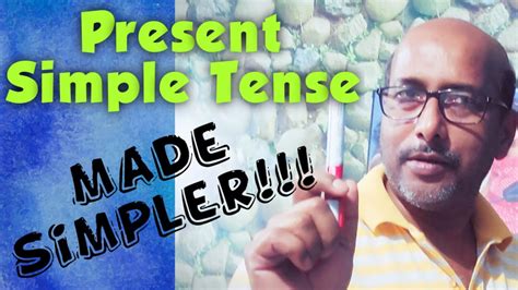 Then classify the activities he does in the morning, in the afternoon and in the evening. Present simple tense|tense in english|tense in english ...