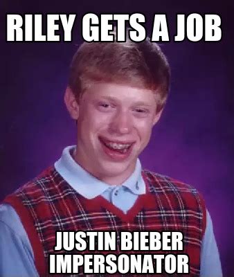 Alex riley (en), un comédien et animateur de télévision britannique Meme Creator - Riley gets a job Justin Bieber Impersonator ...