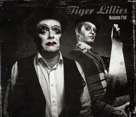 The album was recorded in 2003 and released in 2005. The Tiger Lillies - Madame Piaf (2016, CD) | Discogs