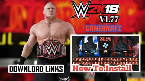 One of the important explanations behind this is that the manufacturers have taken note of this. WWE 2K18 PSP, Android/PPSSPP v1.77 By Gamernafz - How To ...