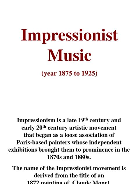 Let's turn to the board here and visit some familiar names. Impressionist Music | Impressionism | Claude Debussy