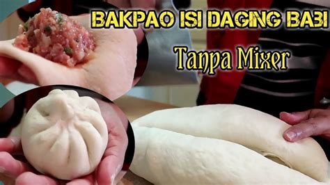 Resep bakpao lembut isi ayam enank no mixer. Bakpao Isi Daging Babi || Resep Bakpao Tanpa Mixer #LMVlog - YouTube