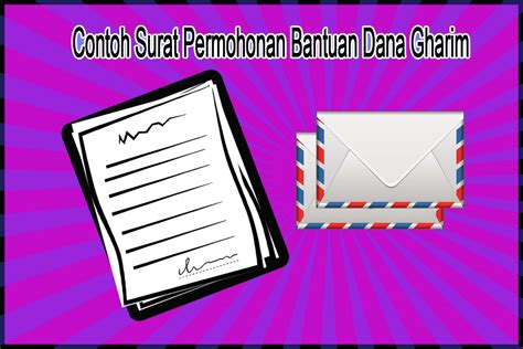 Ini 10 contoh surat permohonan dan fungsinya. Contoh Surat Permohonan Bantuan Dana Gharim - theFikkar