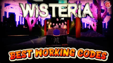 We will add more codes in the upcoming days. Codes For Wisteria : Lrcwrz170oxtqm - roersit