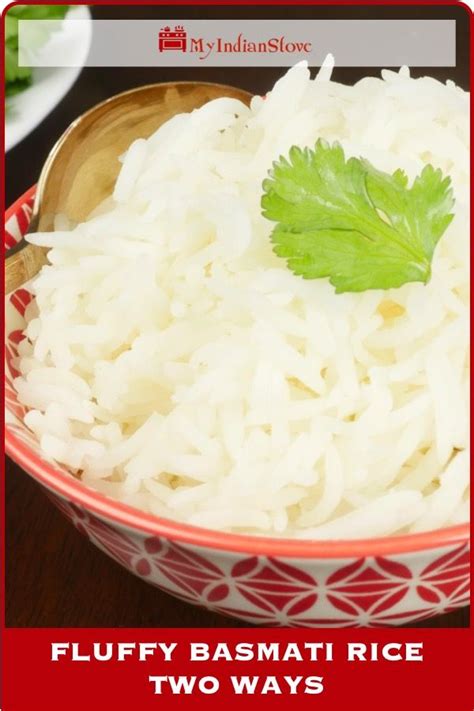 Easy, no soaking, set it & forget it. Fluffy Basmati Rice Two Ways | Recipe | Indian food ...