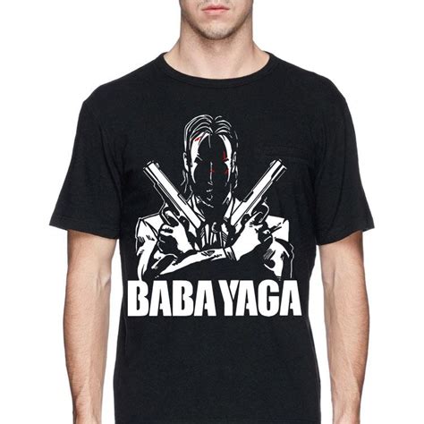 Baba yaga could use anything he can get his hands in to kill a person in the most extreme ways and this kid thinks he can kill him? Baba Yaga John Wick shirt, hoodie, sweater, longsleeve t-shirt