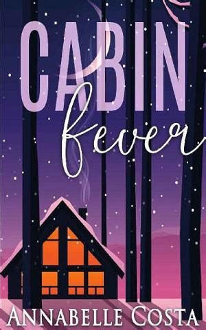 This was indeed a hot read! Cabin Fever by Annabelle Costa - online free at Epub