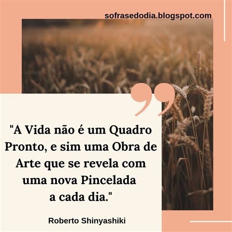 Maybe you would like to learn more about one of these? Só Frase do Dia : Frase do Dia - 21 de Maio