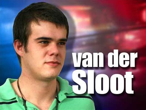 Joran andreas petrus van der sloot (dutch pronunciation: Grand jury indicts Joran Van Der Sloot in Alabama
