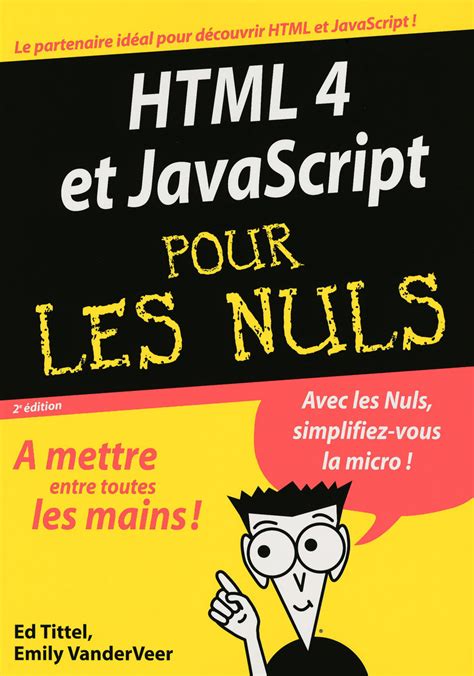 HTML 4 et Javascript 2e Megapoche Pour les nuls | Pour les nuls