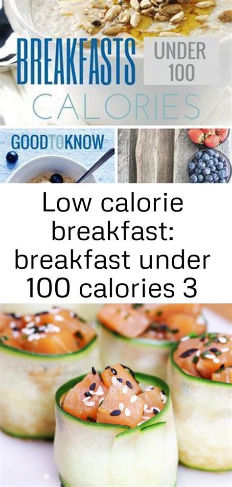 50 healthy snacks under 100 calories. Low-calorie breakfast: Breakfast less than 100 calories | Breakfast under 100 calories, Low ...