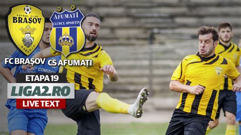 Check spelling or type a new query. FC Brașov - CS Afumați 2-0.** "Stegarii" s-au descătușat ...