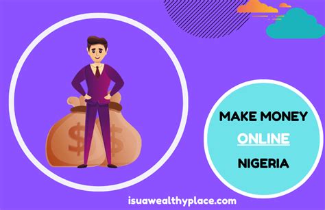 17+ Best Ways on How to Make Money Online in Nigeria 2021 ...