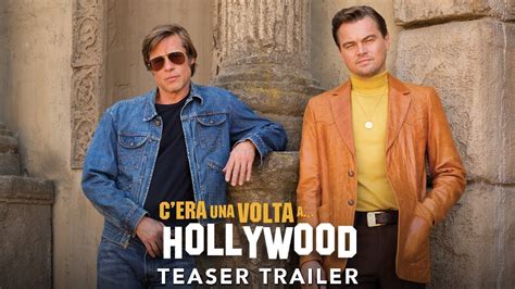 When we first caught wind of quentin tarantino's upcoming film, once upon a time in hollywood , the release date caught our eye. C'era una volta...a Hollywood - Teaser trailer italiano ...