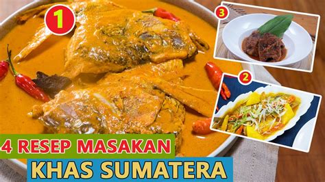 Makanan khas aceh memang beragam. 4 Resep Masakan Khas Sumatera Sederhana yang Lezatnya ...