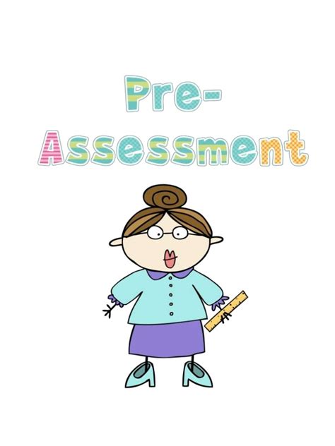 The following texts are the property of their respective authors and we thank them for giving us the opportunity to share for free to students, teachers and users of the web their texts will used only for illustrative meaning of term assessment : ASSESSMENT IN EDUCATION: PRE-ASSESSMENT