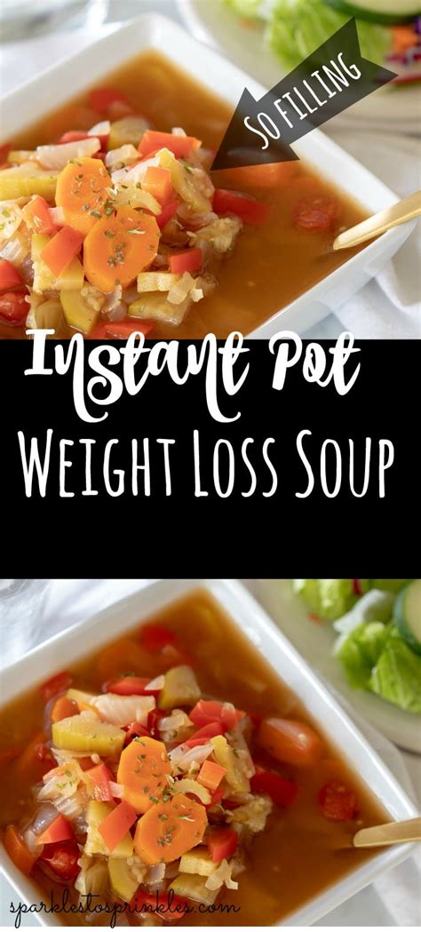 But most experts agree that eating only soup for seven to 10 days isn't the best idea. Instant Pot Weight Loss Soup - Sparkles to Sprinkles