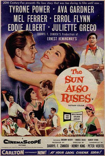 The quintessential novel of the lost generation, the i asked the man i did not know. THE SUN ALSO RISES | The sun also rises, Old movie posters ...