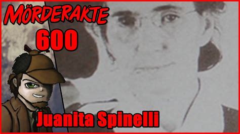 Novembra 1941)2 prezývaný vojvodkyňa, bola prvou ženou popravenou štátom. Mörderakte: #600 Juanita Spinelli / Mystery Detektiv - YouTube