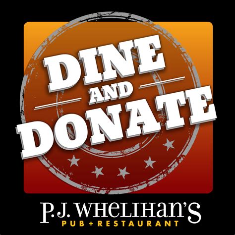 By explosive we do mean in terms of flavours and texture. PJ Whelihan's Pub + Restaurant Dine and Donate Program