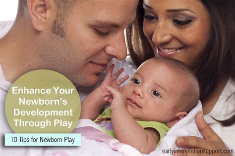 10 Tips to Enhance Newborn Development Through Play ...