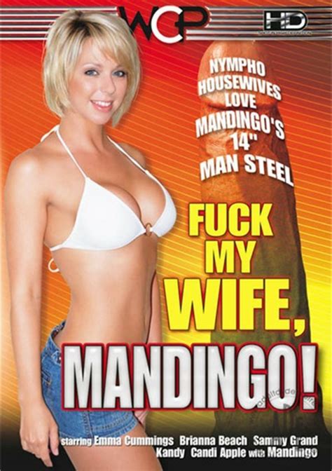 Did you scroll all this way to get facts about what to buy my wife? Fuck My Wife, Mandingo! | West Coast - Mandingo | SugarInstant