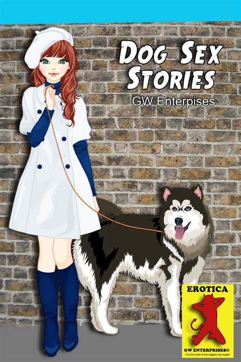 Dog Sex Stories by GW Enterprises | Goodreads