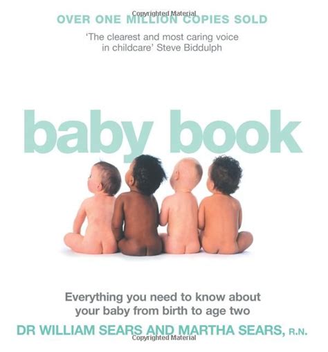 The Baby Book: Everything You Need to Know About Your Baby ...