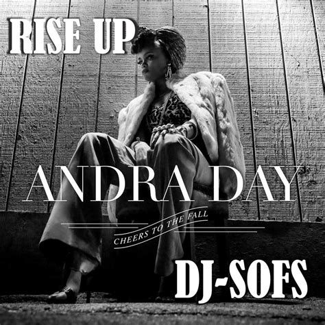 Hier das neue video von andra day zu rise up. Rise Up by Andra Day: Listen on Audiomack