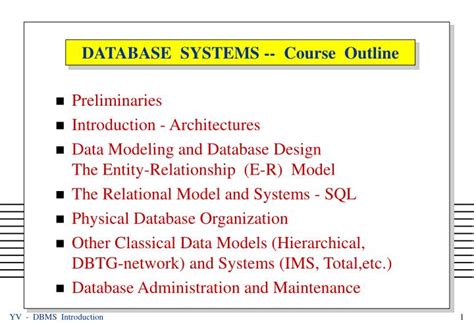 What topics will you cover? PPT - DATABASE SYSTEMS -- Course Outline PowerPoint ...