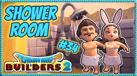 Dragon quest builders 2's second island is known as 'krumbul dun'. Dragon Quest Builders 2 | Playthrough #34 - Shower Room ...