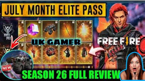 Free fire is the ultimate survival shooter game available on mobile. Elite Pass Season 26 Free Fire||July Elite Pass Full ...