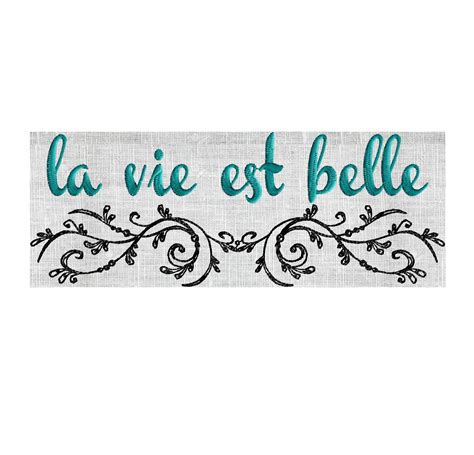 Ou quand vous êtes en danger : Paris Quote "la vie est belle" Life is beautiful - French inspired EMBROIDERY DESIGN FILE ...