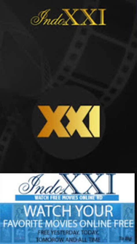 Jun 09, 2021 · download options. Xxi Indo Xxi : Hd Movies Xxi For Android Apk Download ...