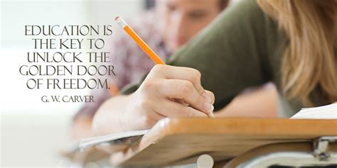 Read these educational quotes for students to get inspired and take another step toward your dream. Professional Education Image Quote By George Washington Carver