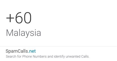 After that international dialling prefix, you must dial the international country code for the country you are calling, followed by the local number. Country Code +60: Phone Calls from Malaysia