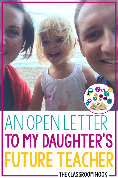 Maybe you would like to learn more about one of these? An Open Letter to My Daughter's Future Teacher — THE ...