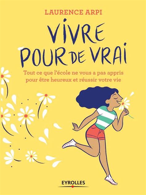 @alcyon, ce n'est pas comme être payé pour goûter des chocolats. Vivre pour de vrai: Tout ce que l'école ne vous a pas ...