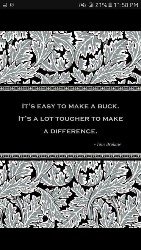 Daily wisdom brought to you by forbes. Pin by Julie A on quotes (With images) | Tom brokaw, Brokaw, Quotes