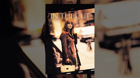 Meg ryan plays a lonely new york woman who discovers the darker side of passion after becoming involved with a tough homicide detective who is investigating a series of murders in her neighborhood. In The Cut - YouTube